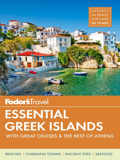 Title details for Fodor's Essential Greek Islands by Fodor's Travel Guides - Available